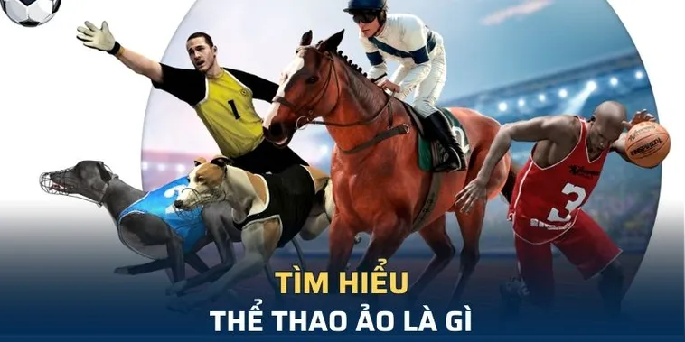Tìm Hiểu Cá Cược Thể Thao Ảo 789Bet Đầy Hấp Dẫn Và Cơ Hội Thắng Lớn